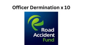 Road Accident fund: Officer Determination x10